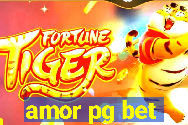 amor pg bet